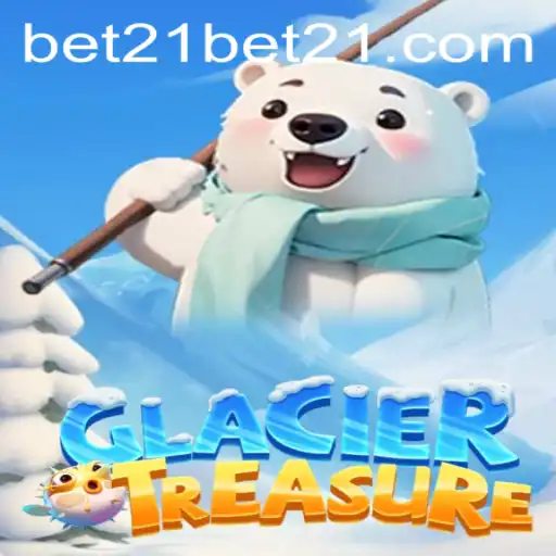 Exploring GlacierTreasure: A Cool Adventure with Bet 21 Strategy