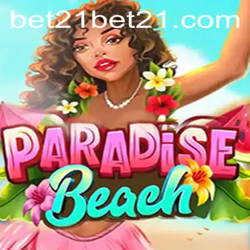 Exploring the Thrilling World of ParadiseBeach: Bet 21 and Beyond